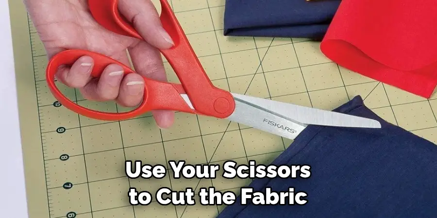 Use-Your-Scissors-to-Cut-the-Fabric