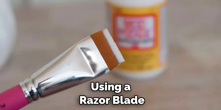 Using a Razor Blade