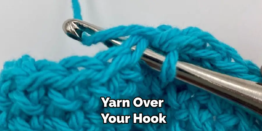 Yarn Over Your Hook