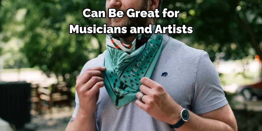 Can Be Great for 
Musicians and Artists