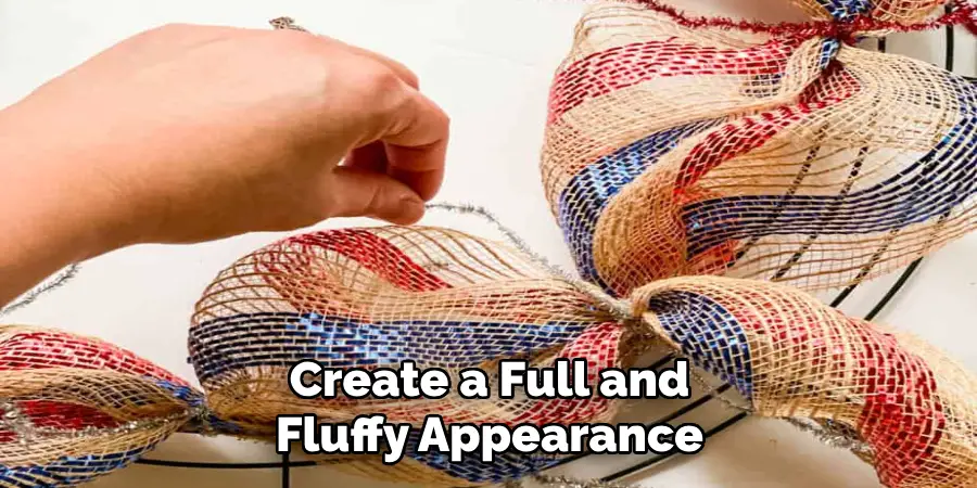Create a Full and Fluffy Appearance
