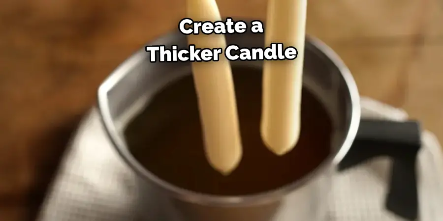 Create a Thicker Candle