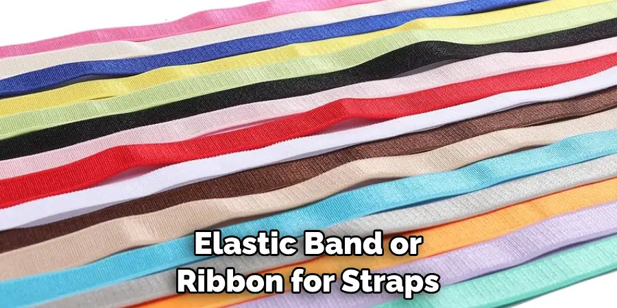 Elastic Band or Ribbon for Straps