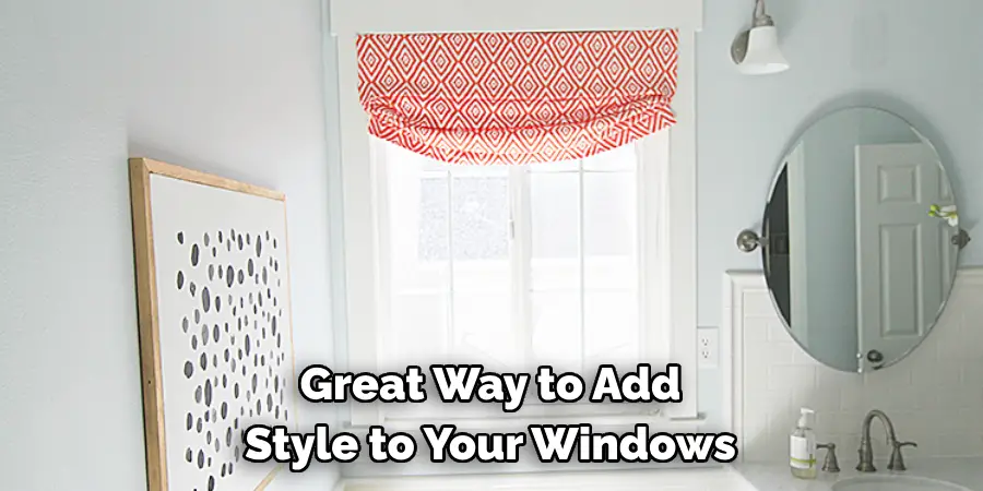 Great Way to Add 
Style to Your Windows