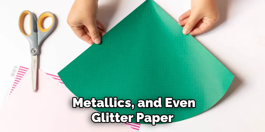  Metallics, and Even Glitter Paper
