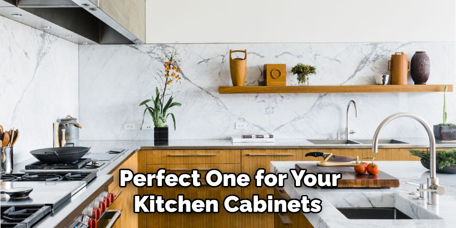  Perfect One for Your Kitchen Cabinets