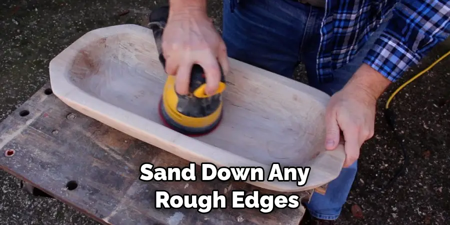 Sand Down Any Rough Edges