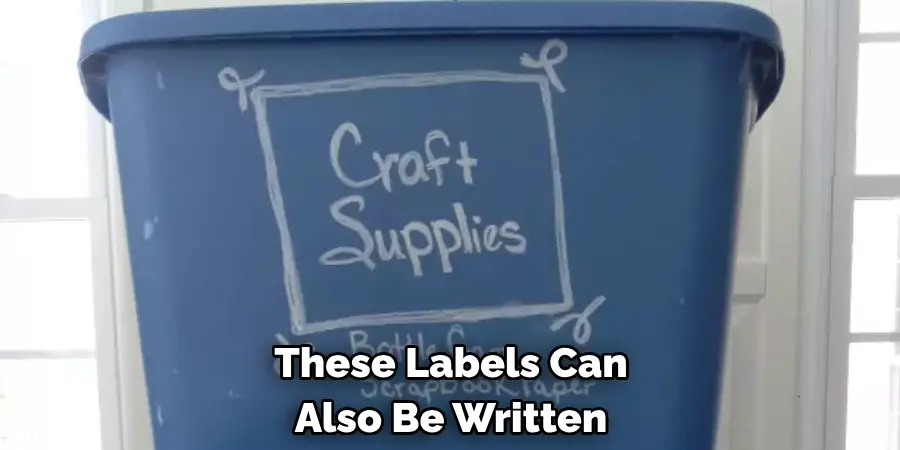 These Labels Can 
Also Be Written