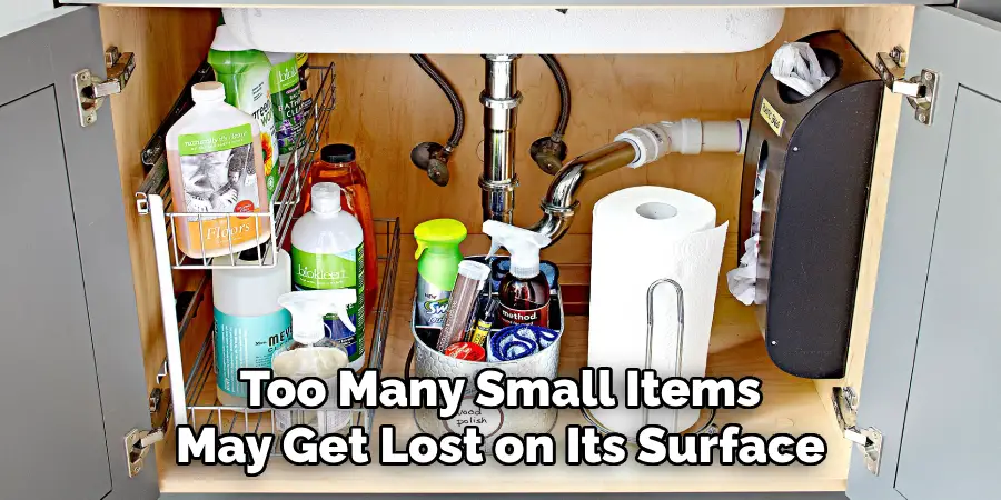 Too Many Small Items May Get Lost on Its Surface