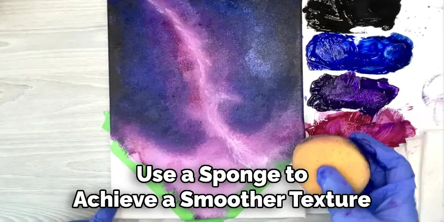Use a Sponge to Achieve a Smoother Texture