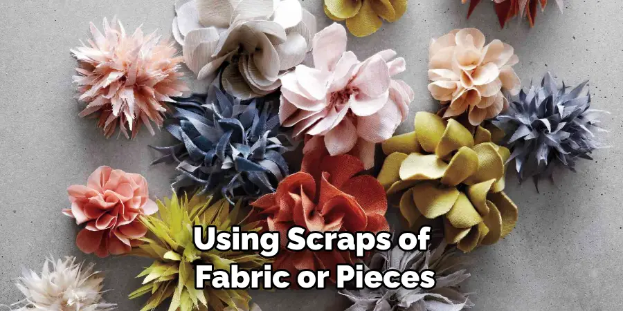 Using Scraps of Fabric or Pieces