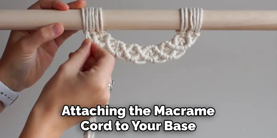 Attaching the Macrame Cord to Your Base