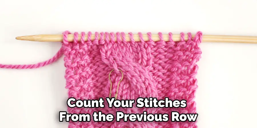 Count Your Stitches From the Previous Row