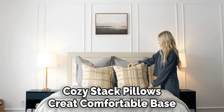 Cozy Stack Pillows Create Comfortable Base