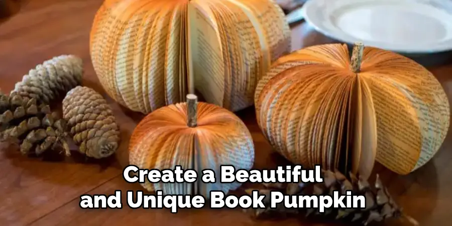 Create a Beautiful and Unique Book Pumpkin