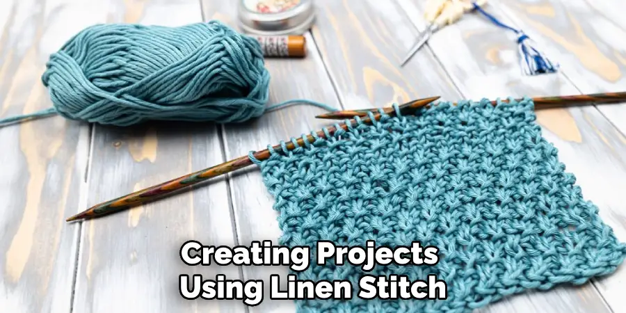 Creating Projects Using Linen Stitch