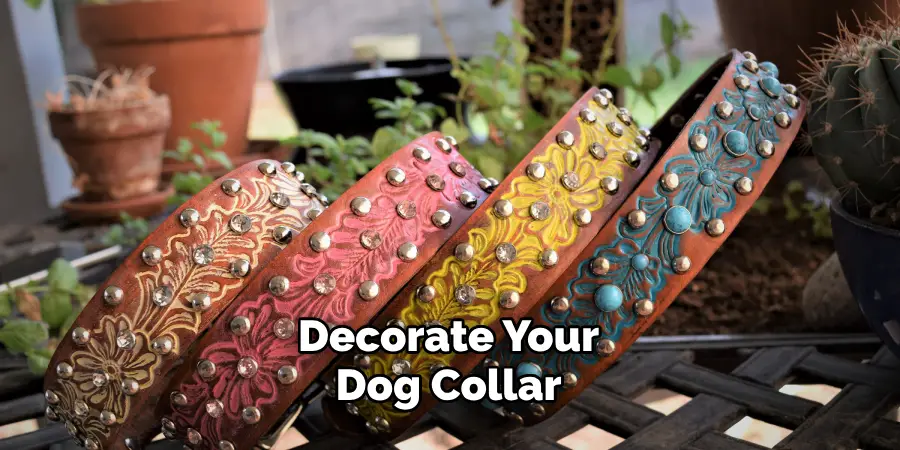 Decorate Your Dog Collar 