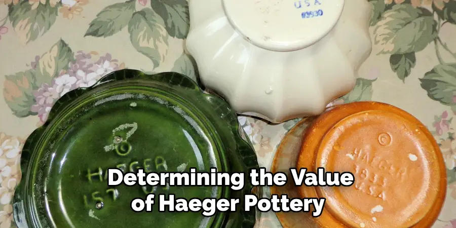 Determining the Value of Haeger Pottery