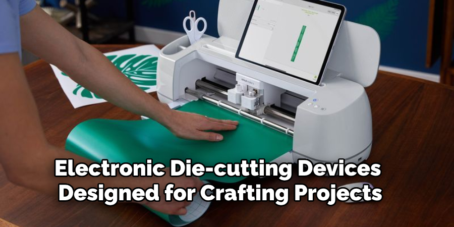 Electronic Die-cutting Devices Designed for Crafting Projects