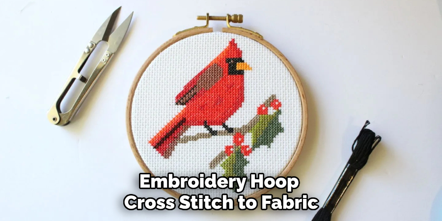 Embroidery Hoop Cross Stitch to Fabric