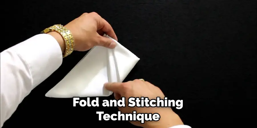 Fold and Stitching Technique