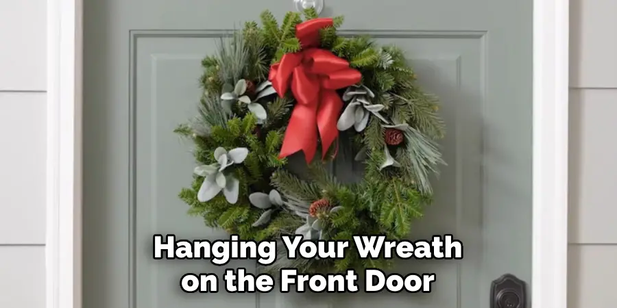 Hanging Your Wreath on the Front Door