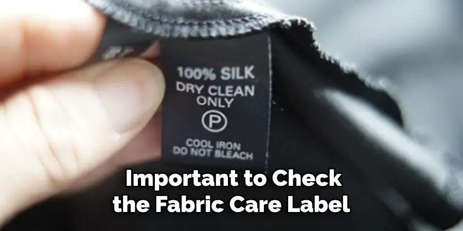 Important to Check the Fabric Care Label 