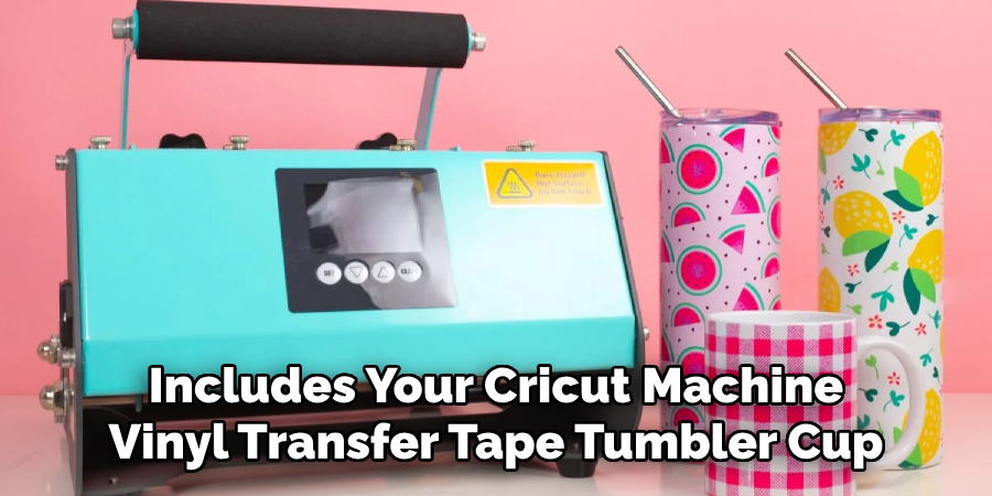 Includes Your Cricut Machine Vinyl Transfer Tape Tumbler Cup