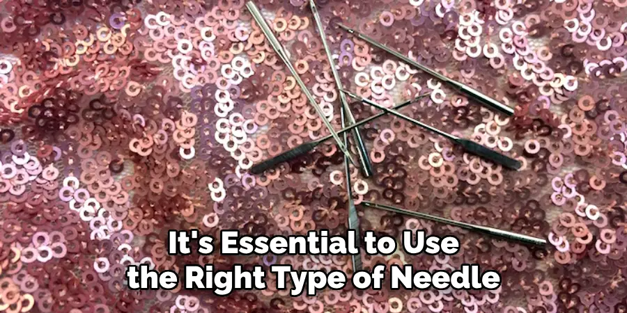 It's Essential to Use the Right Type of Needle