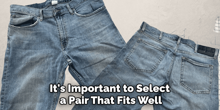 It's Important to Select a Pair That Fits Well