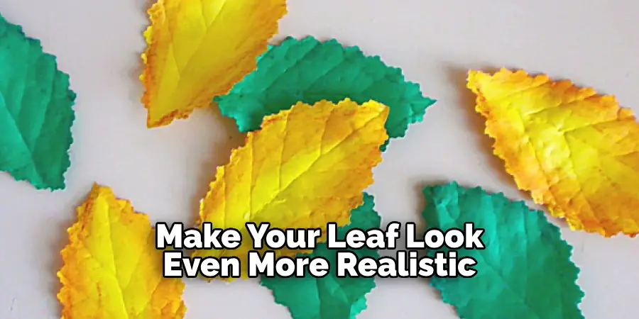 Make Your Leaf Look Even More Realistic