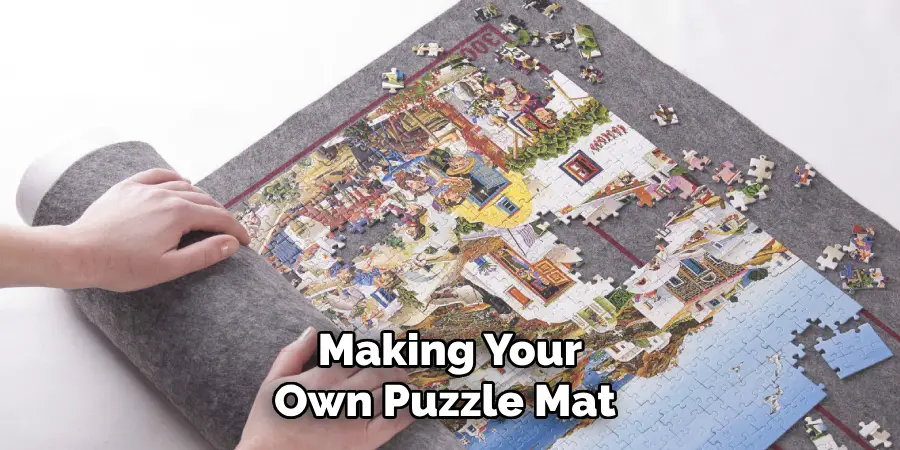 Making Your Own Puzzle Mat 