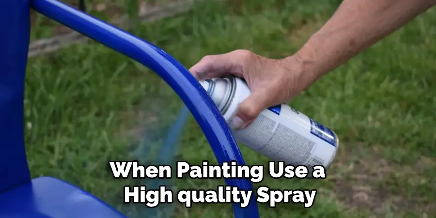 When Painting, Use a High-quality Spray