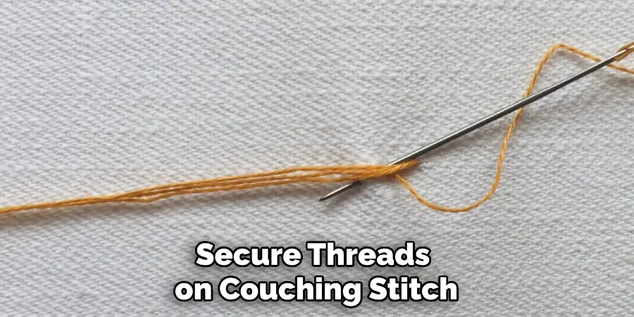 Secure Threads on Couching Stitch