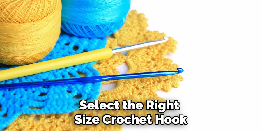 Select the Right Size Crochet Hook