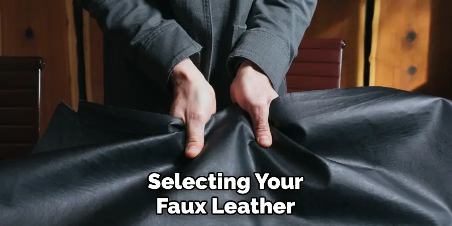 Selecting Your Faux Leather