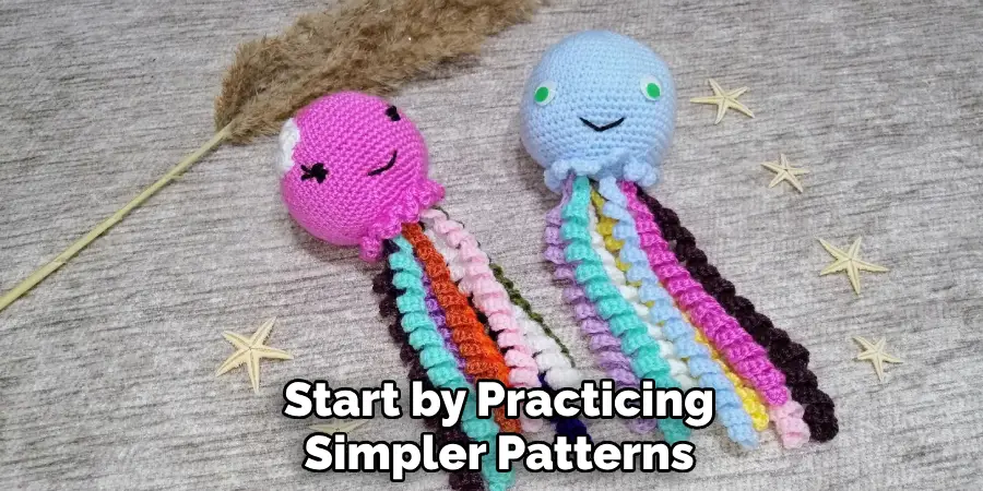 Start by Practicing Simpler Patterns