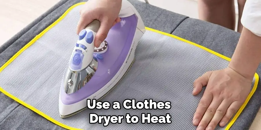 Use a Clothes Dryer to Heat