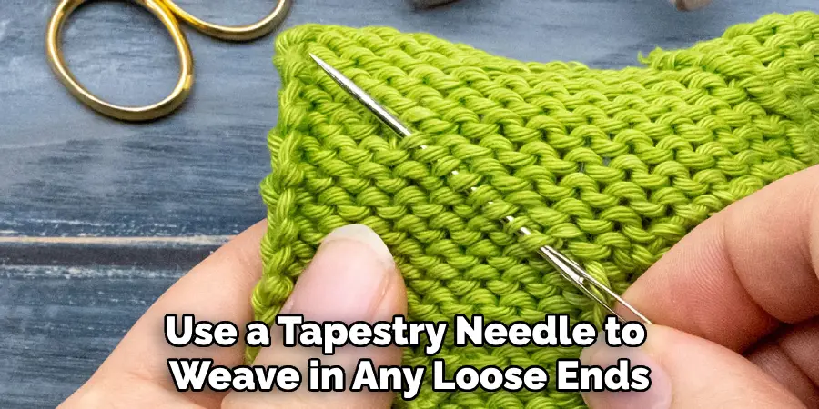 Use a Tapestry Needle to Weave in Any Loose Ends