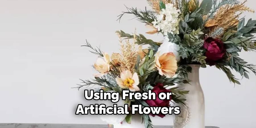 Using Fresh or Artificial Flowers
