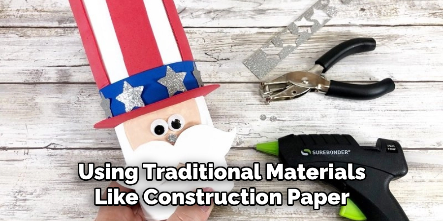 Using Traditional Materials Like Construction Paper