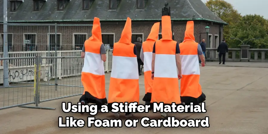  Using a Stiffer Material Like Foam or Cardboard