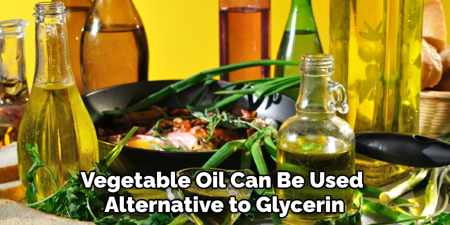 Vegetable Oil Can Be Used Alternative to Glycerin