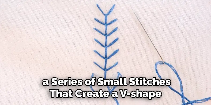  a Series of Small Stitches That Create a V-shape