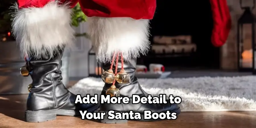 Add More Detail to Your Santa Boots