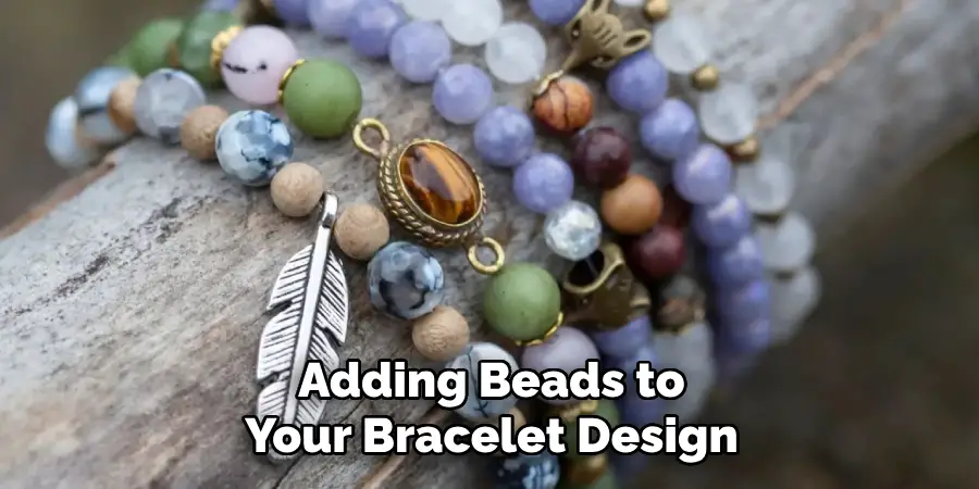 Adding Beads to Your Bracelet Design