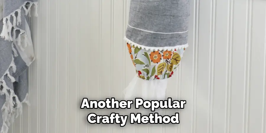 Another Popular Crafty Method