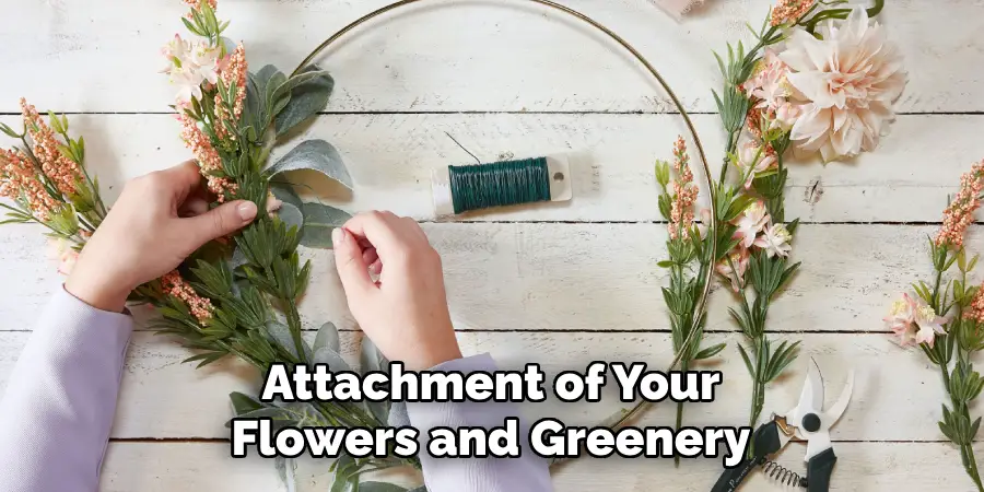 Attachment of Your Flowers and Greenery