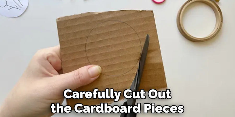 Carefully Cut Out the Cardboard Pieces