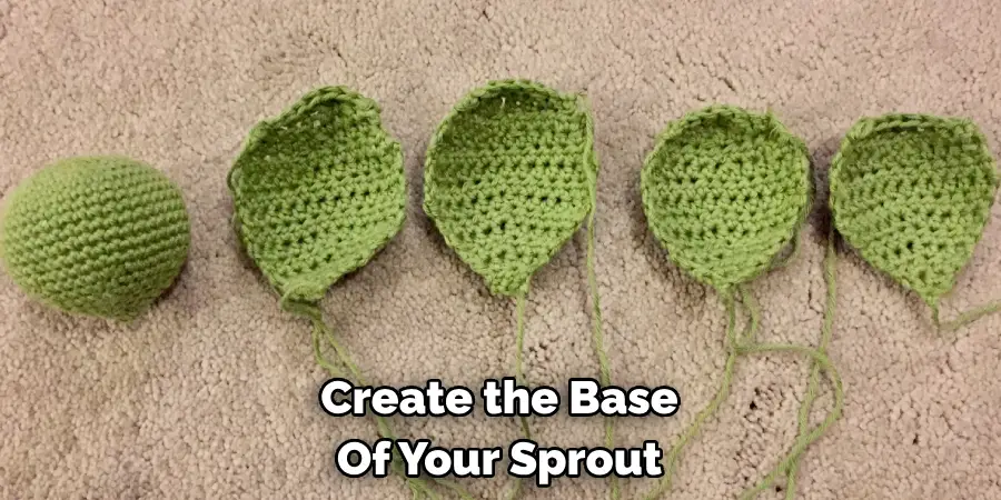 Create the Base Of Your Sprout